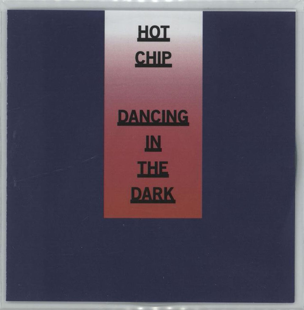 Hot Chip Dancing In The Dark UK Promo CD-R acetate RUG714CDP