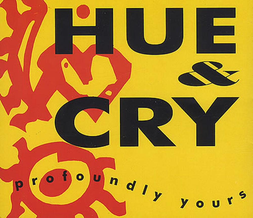 Hue & Cry Profoundly Yours UK CD single (CD5 / 5") CDFIDEL1