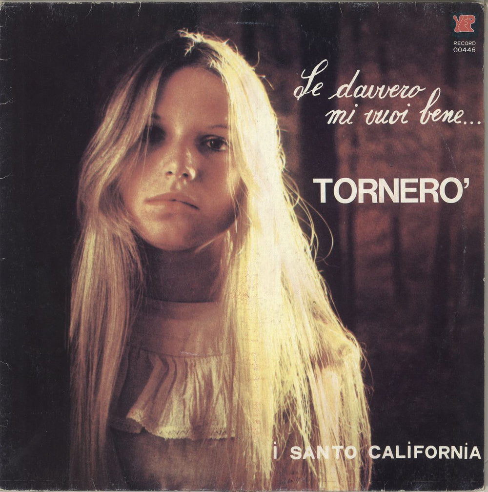 I Santo California Se Davvero Mi Vuoi Bene... Tornerò Italian vinyl LP album (LP record) 0046