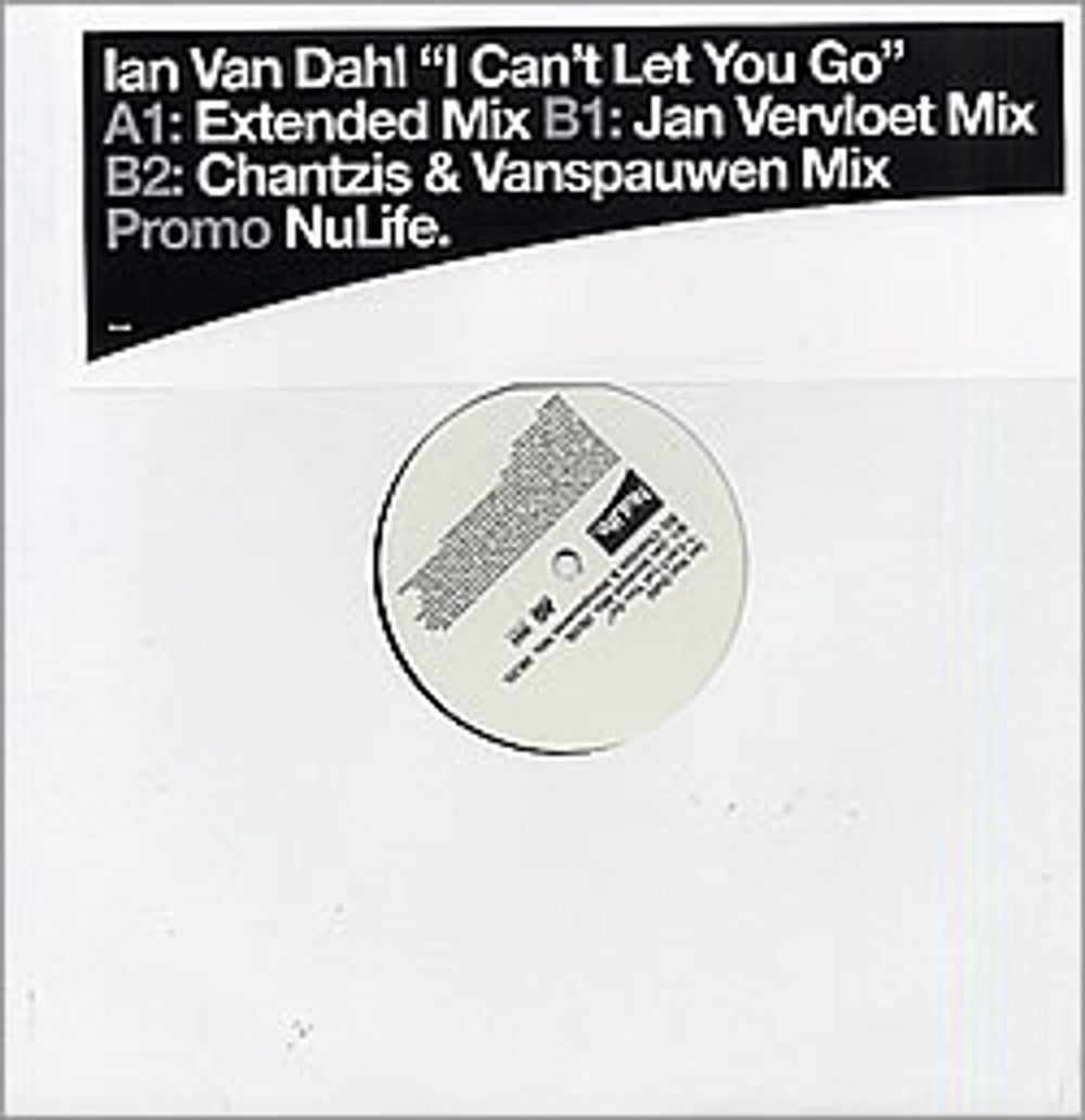 Ian Van Dahl I Can't Let You Go UK Promo 12" vinyl single (12 inch record / Maxi-single) NUX80