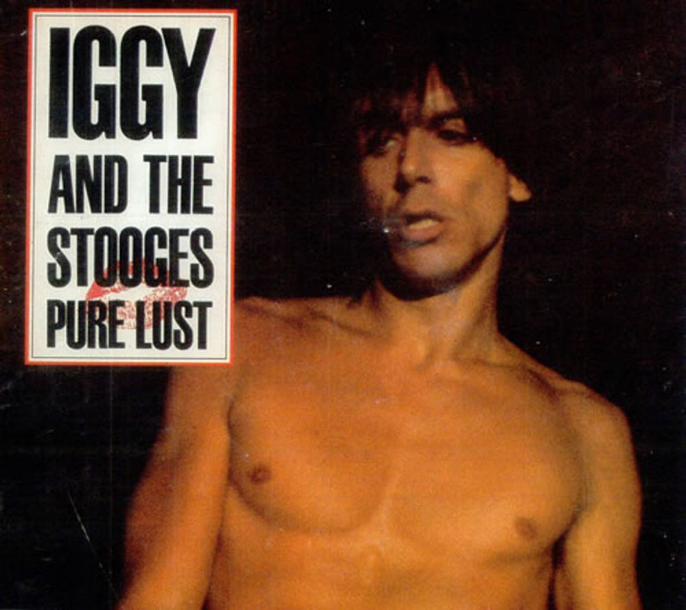 Iggy Pop Pure Lust UK CD single (CD5 / 5") CAX1