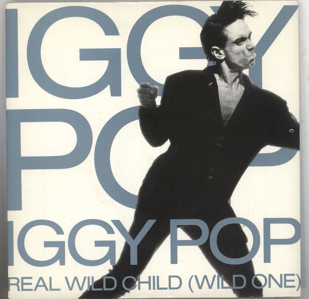 Iggy Pop Real Wild Child (Wild One) + Poster UK 7" vinyl single (7 inch record / 45) AM368