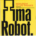 IMA Robot Monument To The Masses - Advance Promotional CD US Promo CD album (CDLP) 703922