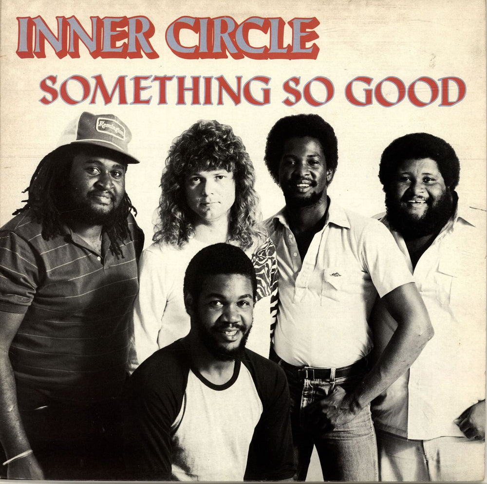 Inner Circle Something So Good UK vinyl LP album (LP record) CAL143