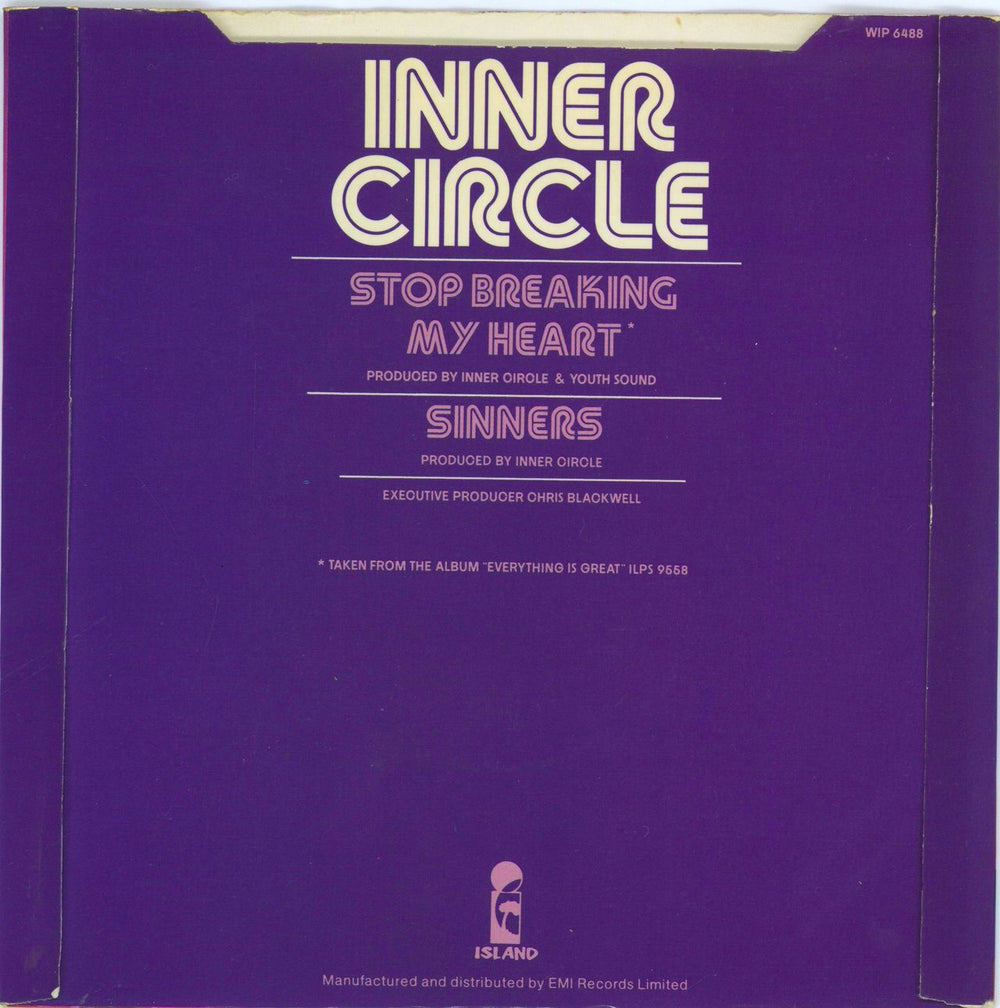 Inner Circle Stop Breaking My Heart + Sleeve UK 7" vinyl single (7 inch record / 45)