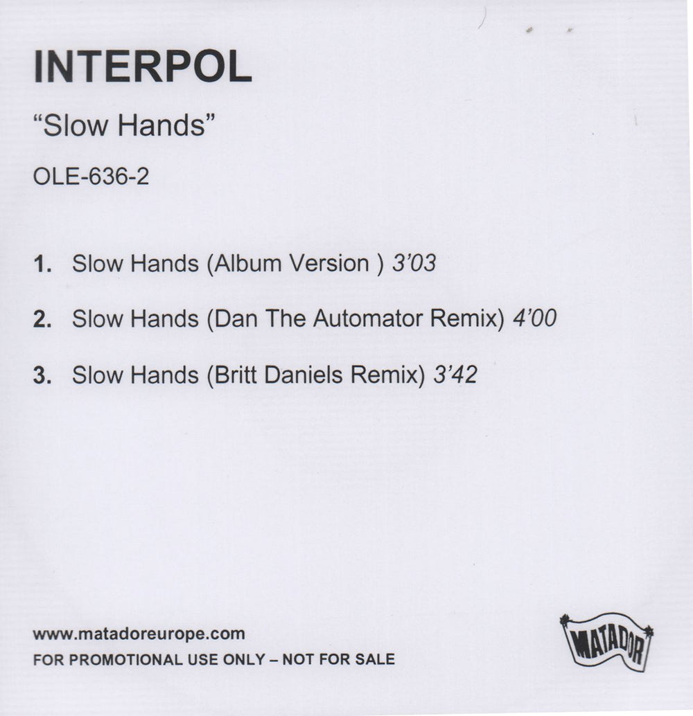 Interpol Slow Hands UK Promo CD-R acetate CD-R