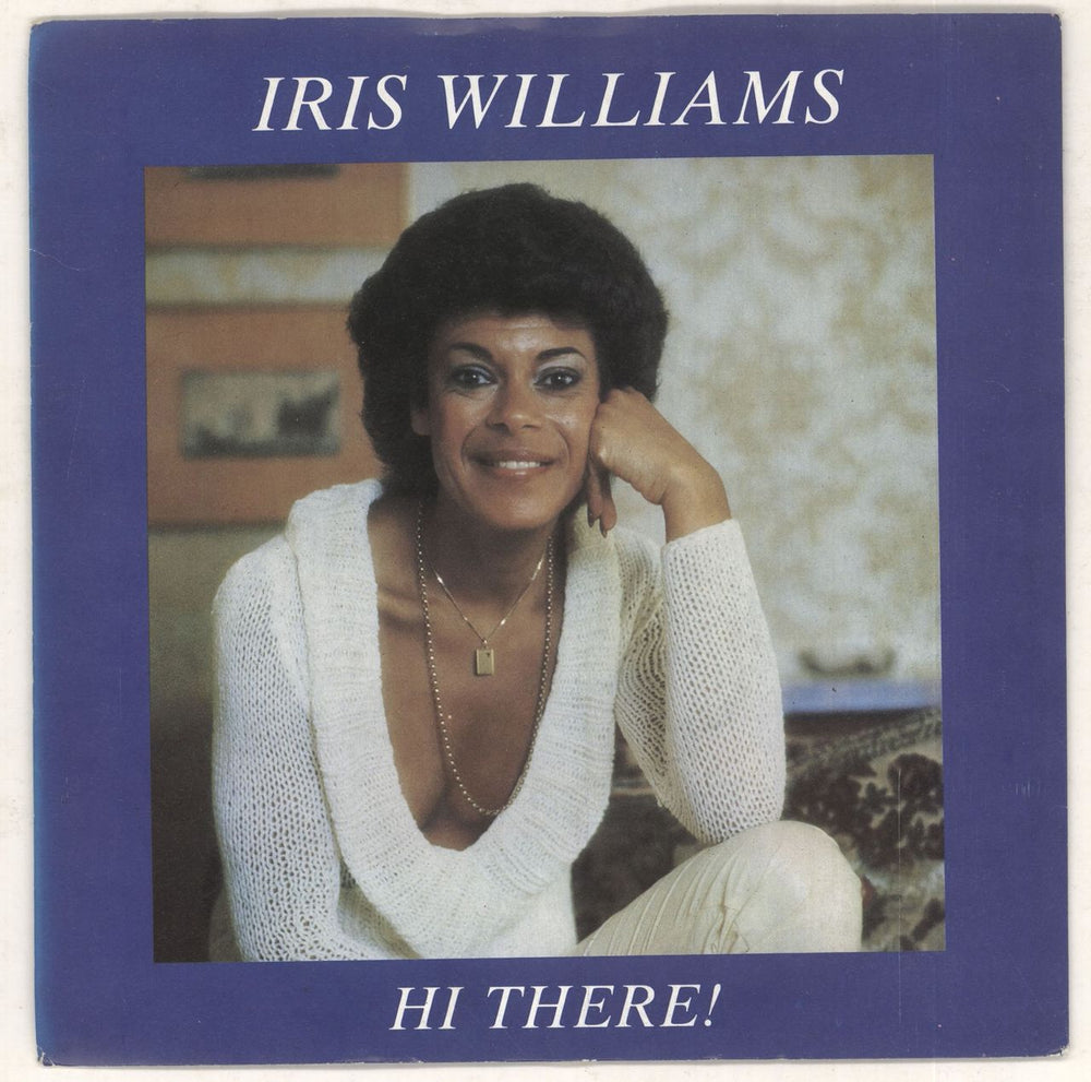 Iris Williams Hi There! UK 7" vinyl single (7 inch record / 45) DB9099