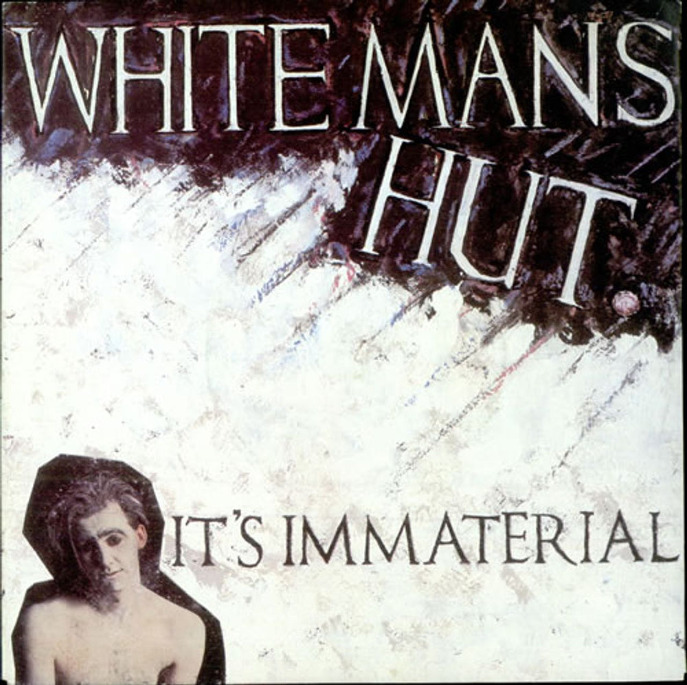 It's Immaterial White Man's Hut UK 7" vinyl single (7 inch record / 45) JF2