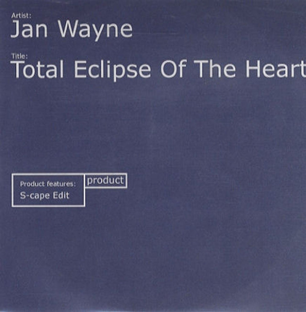 Jan Wayne Total Eclipse Of The Heart UK Promo CD-R acetate CD-R ACETATE