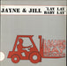 Jane & Jill Lay, Lay, Baby, Lay UK 12" vinyl single (12 inch record / Maxi-single) LBAY7