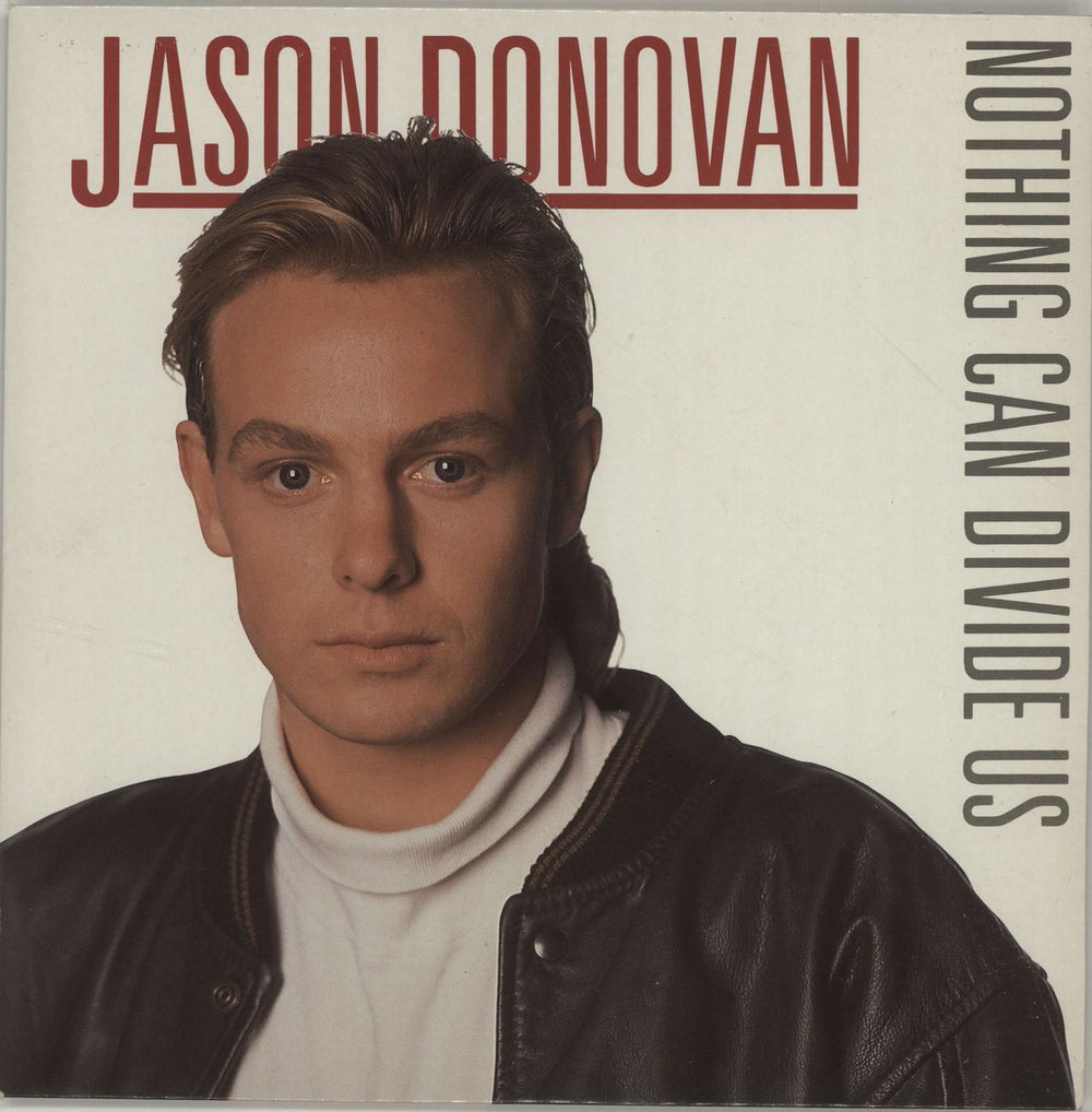 Jason Donovan Nothing Can Divide Us UK 7" vinyl single (7 inch record / 45) PWL17