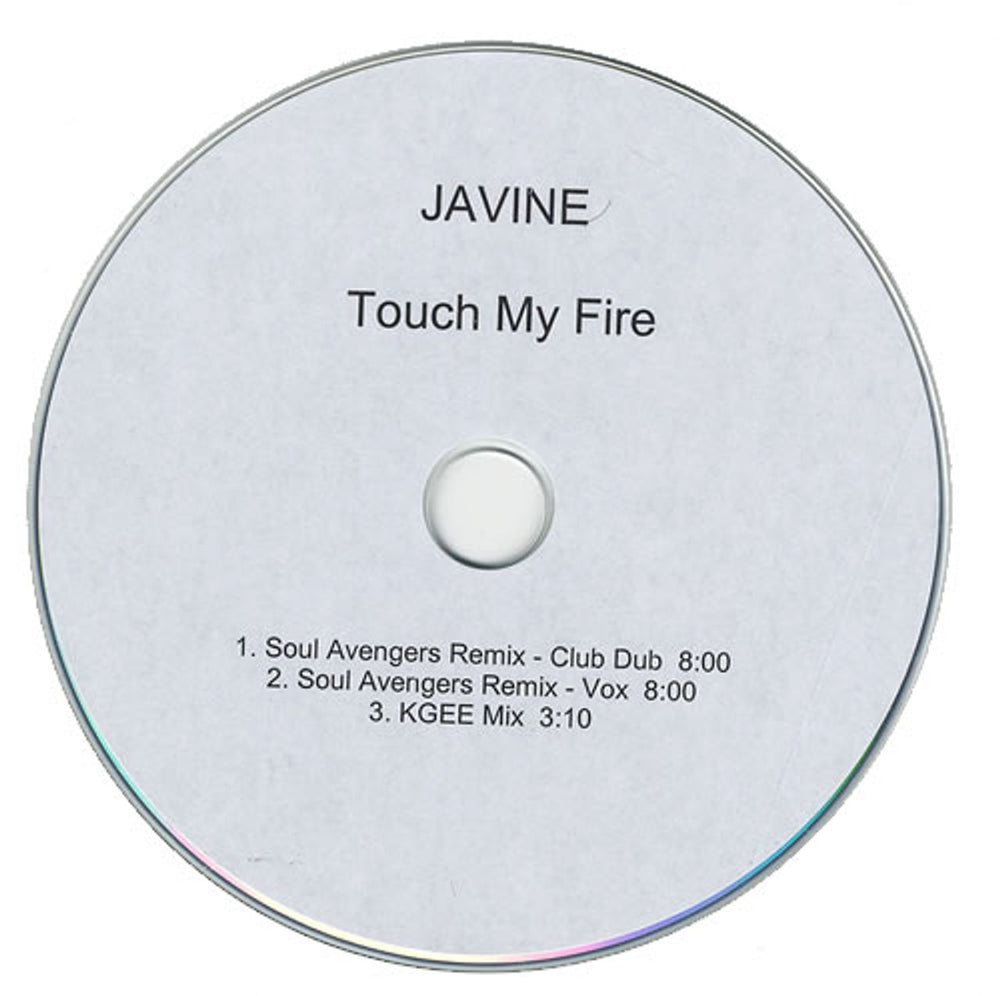 Javine Touch My Fire - Remixes UK Promo CD-R acetate CD-R ACETATE