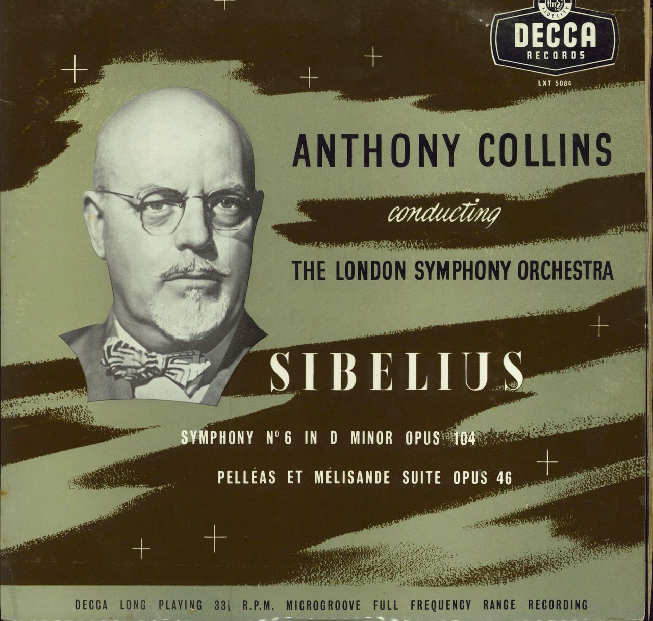 Jean Sibelius Symphony No. 6 In D Minor, Opus 104 / Pelléas Et Mélisande Suite, Opus 46 - 1st UK vinyl LP album (LP record) LXT5084