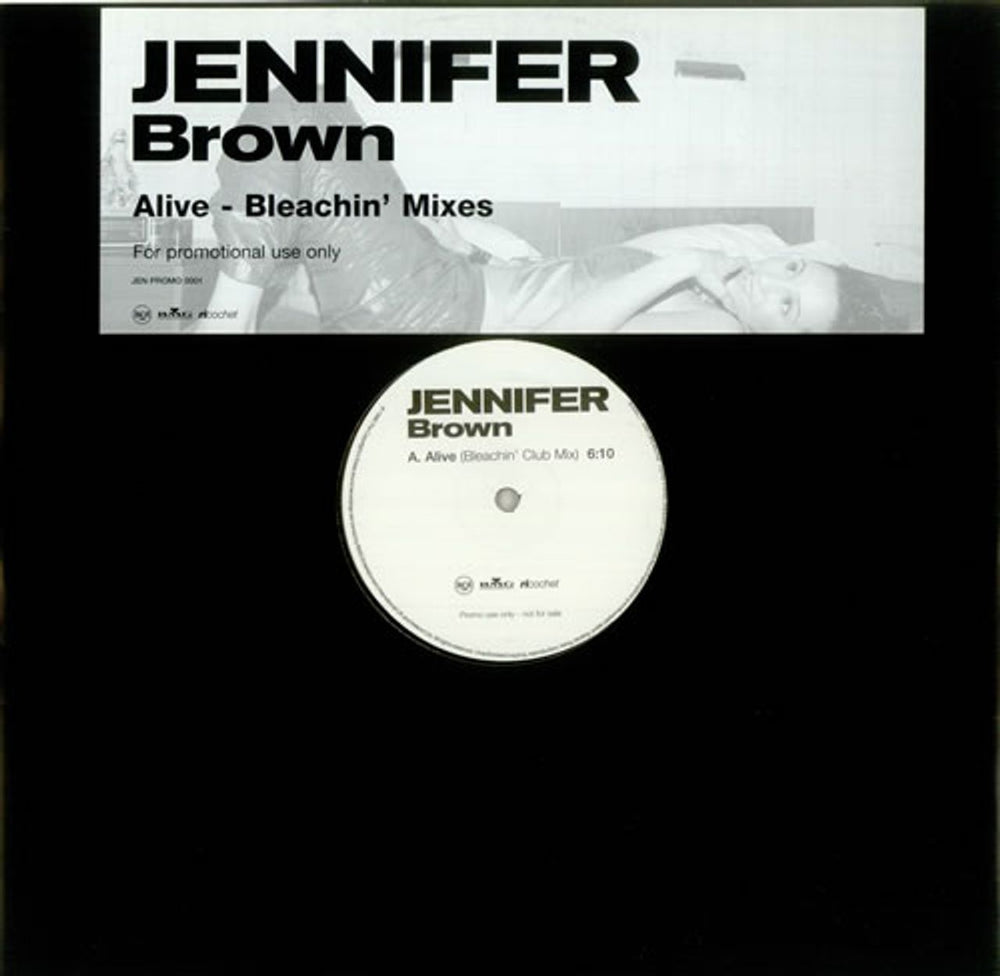 Jennifer Brown Alive - Bleachin' Mixes UK Promo 12" vinyl single (12 inch record / Maxi-single) JENPROMO0001