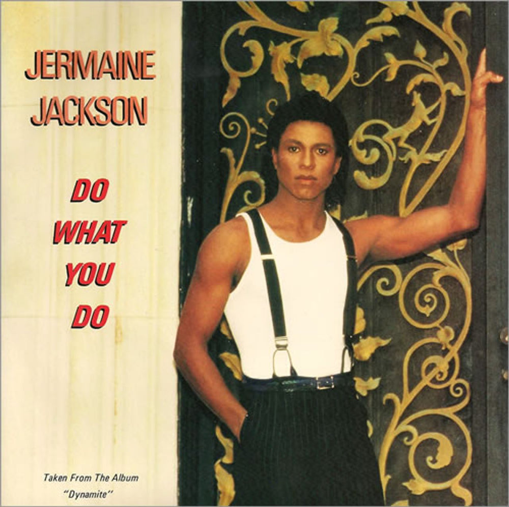 Jermaine Jackson Do What You Do UK 7" vinyl single (7 inch record / 45) ARIST609