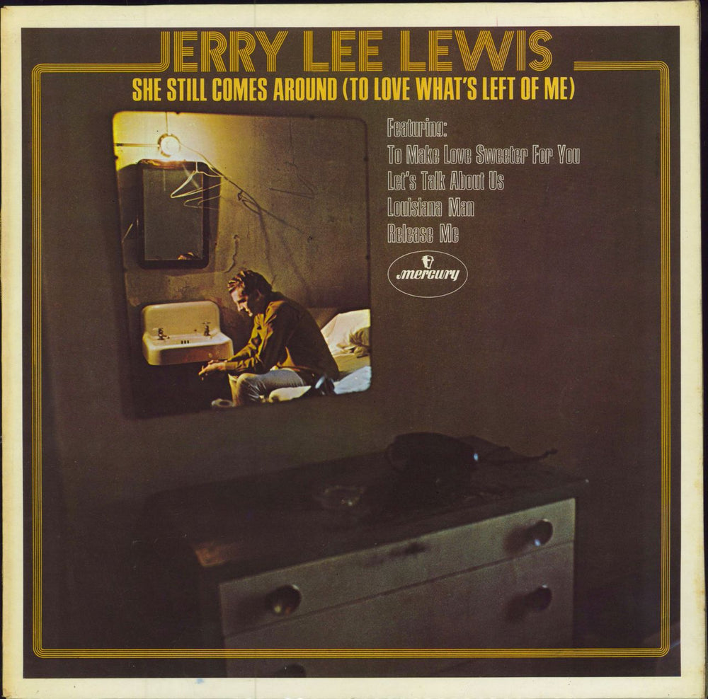 Jerry Lee Lewis She Still Comes Arond(To Love What's Left Of Me) UK vinyl LP album (LP record) 20147SMCL