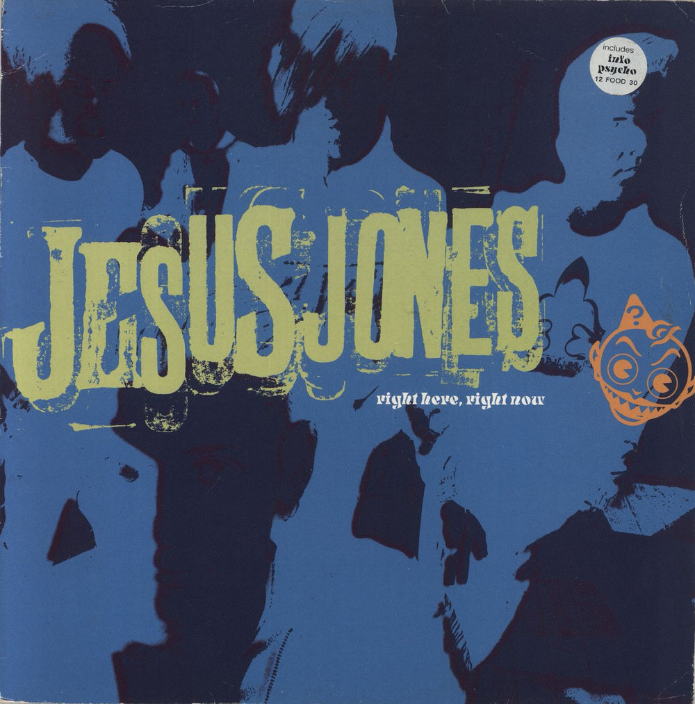 Jesus Jones Right Here Right Now UK 12" vinyl single (12 inch record / Maxi-single) 12FOOD30