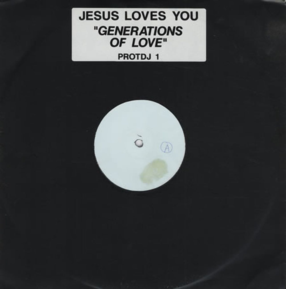 Jesus Loves You Generations Of Love UK Promo 12" vinyl single (12 inch record / Maxi-single) PROTDJ1