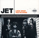Jet Look What You've Done UK Promo CD single (CD5 / 5") PR04457