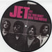 Jet Put Your Money Where Your Mouth Is UK 7" vinyl picture disc (7 inch picture disc single) AT0258X