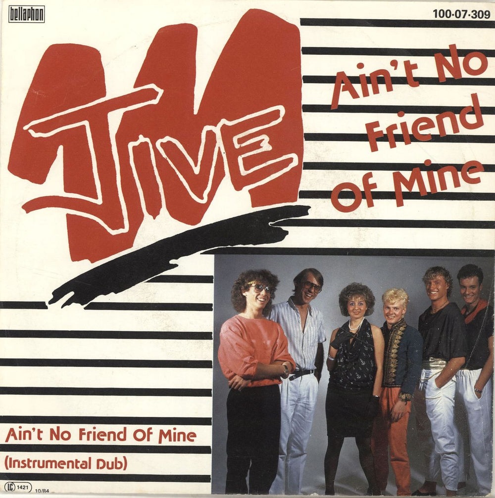 Jive Ain't No Friend Of Mine German 7" vinyl single (7 inch record / 45) QJ007AI693235