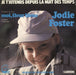 Jodie Foster Je T'Attends Depuis La Nuit Des Temps French 7" vinyl single (7 inch record / 45) 49.320