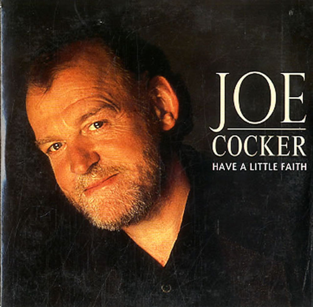 Joe Cocker Have A Little Faith Dutch CD single (CD5 / 5") 8819042