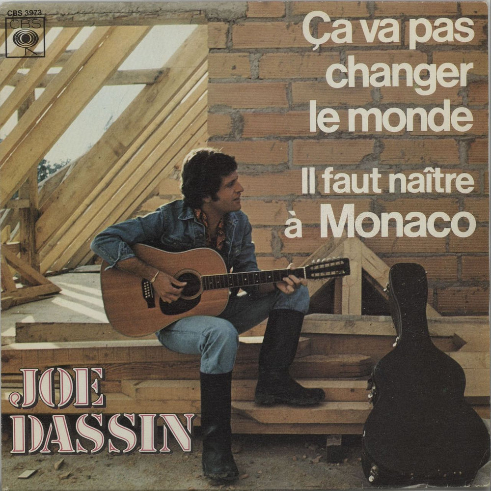 Joe Dassin Ça Va Pas Changer Le Monde Dutch 7" vinyl single (7 inch record / 45) CBS3973