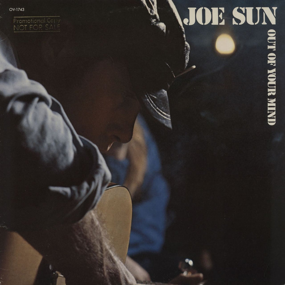 Joe Sun Out Of Your Mind US Promo vinyl LP album (LP record) OV-1743