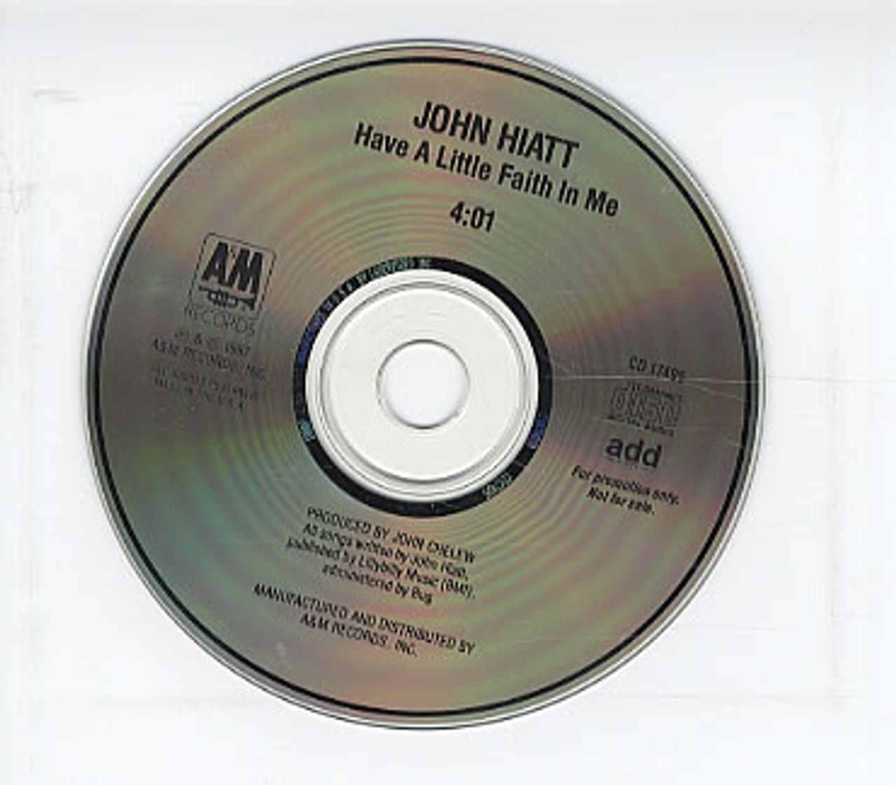 John Hiatt Have A Little Faith In Me US Promo CD single (CD5 / 5") CD17495