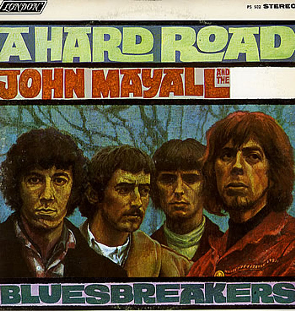 John Mayall A Hard Road US vinyl LP album (LP record) PS502