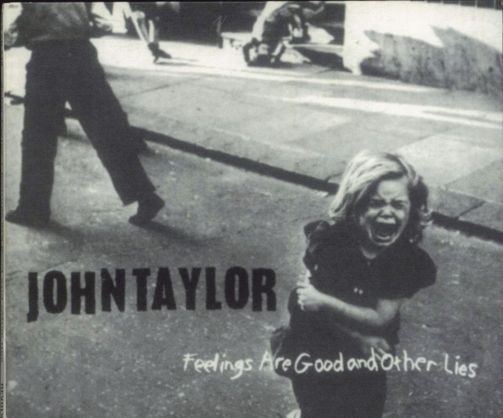 John Taylor Feelings Are Good & Other Lies UK CD album (CDLP) REVXD215