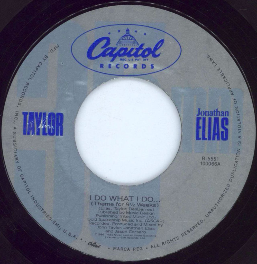 John Taylor I Do What I Do... (Theme For 9½ Weeks) US 7" vinyl single (7 inch record / 45) DDJ07ID29549