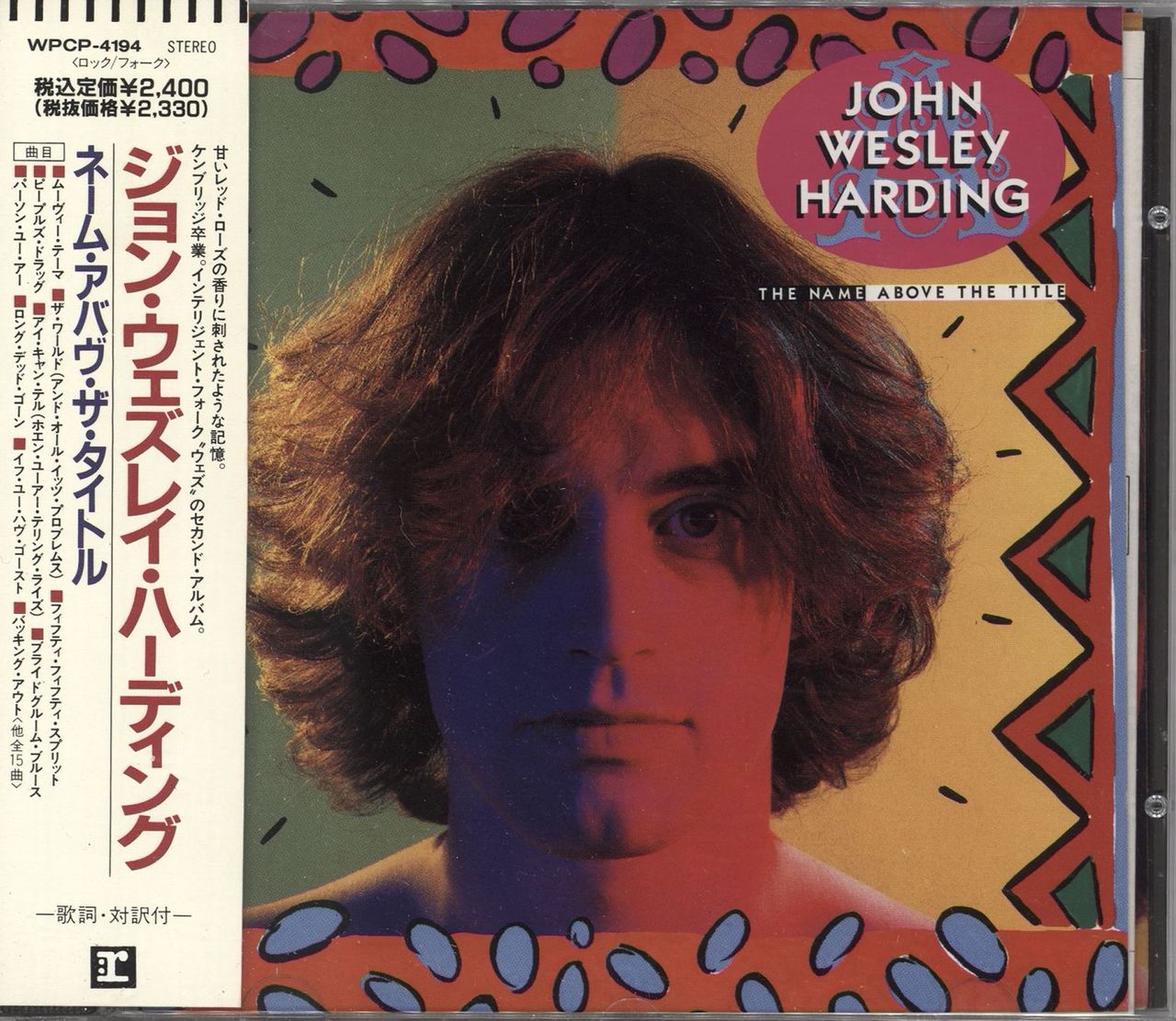 John Wesley Harding The Name Above The Title Japanese Promo CD album (CDLP) WPCP-4194