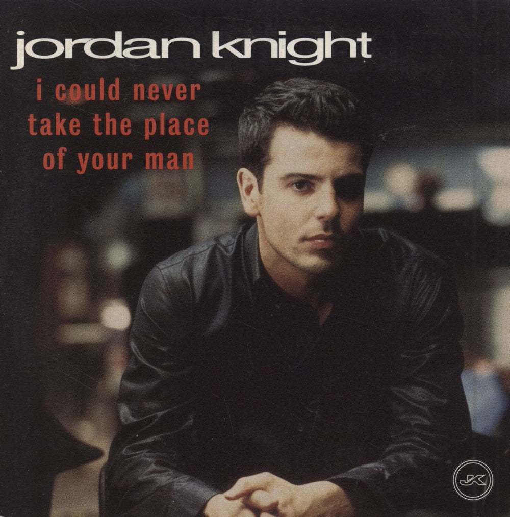 Jordan Knight I Could Never Take The Place Of Your Man UK CD single (CD5 / 5") 497161-2