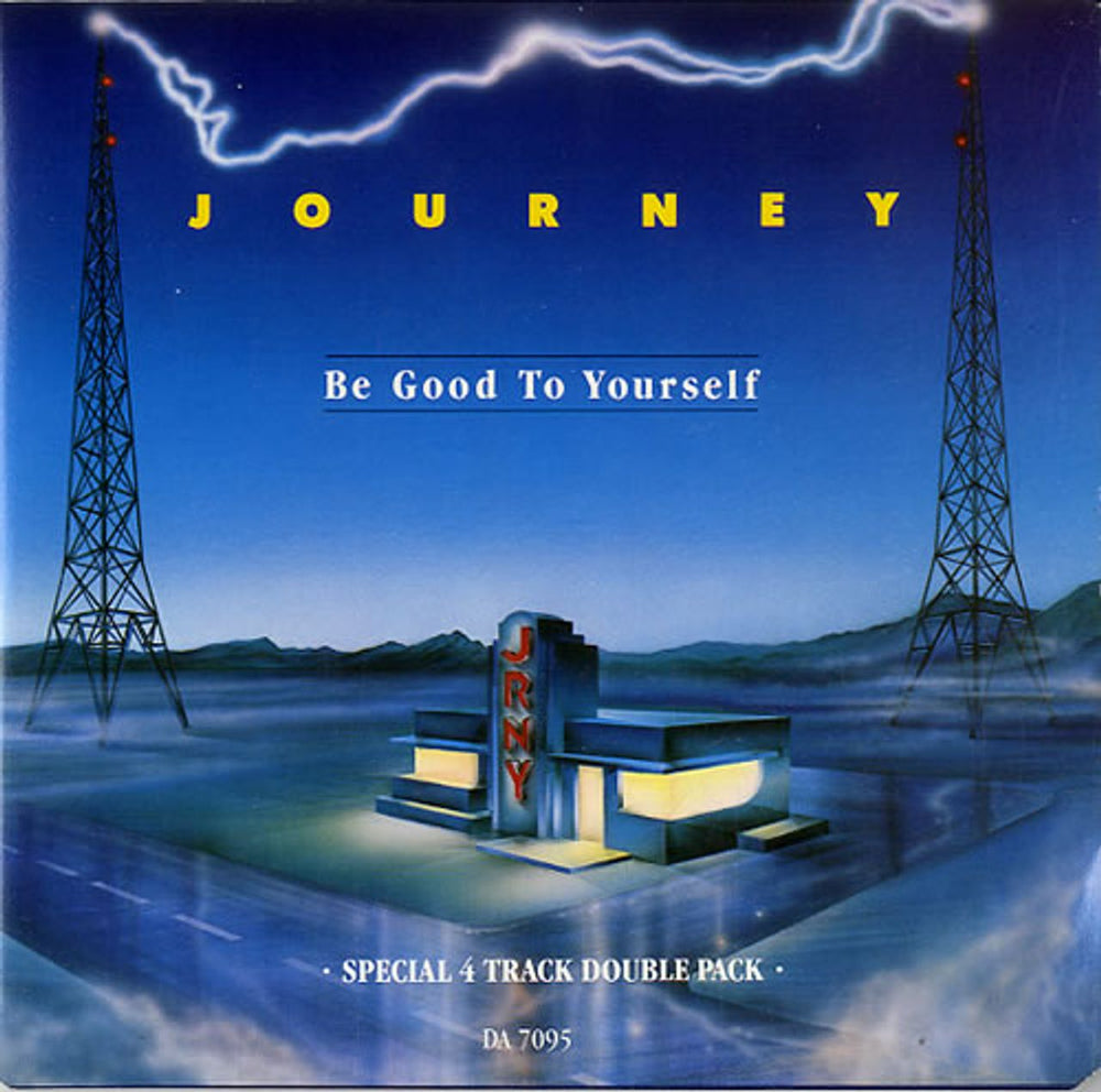 Journey Be Good To Yourself UK 7" vinyl single (7 inch record / 45) DA7095