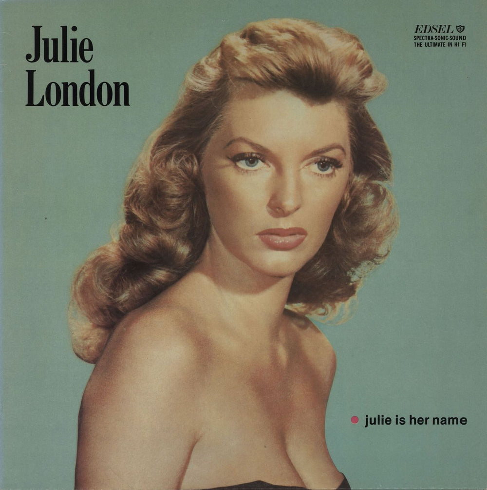 Julie London Julie Is Her Name UK vinyl LP album (LP record) ED108