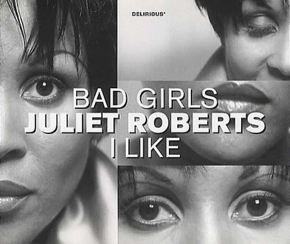 Juliet Roberts Bad Girls / I Like UK CD single (CD5 / 5") DELICD11