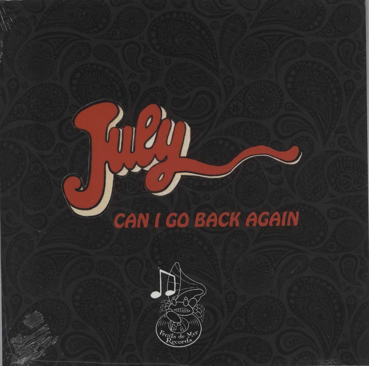 July Can I Go Back Again UK 7" vinyl single (7 inch record / 45) CRUSTACEAN71