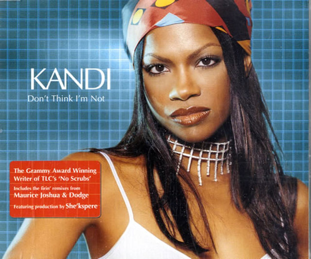 Kandi Don't Think I'm Not UK Promo CD single (CD5 / 5") 6705102