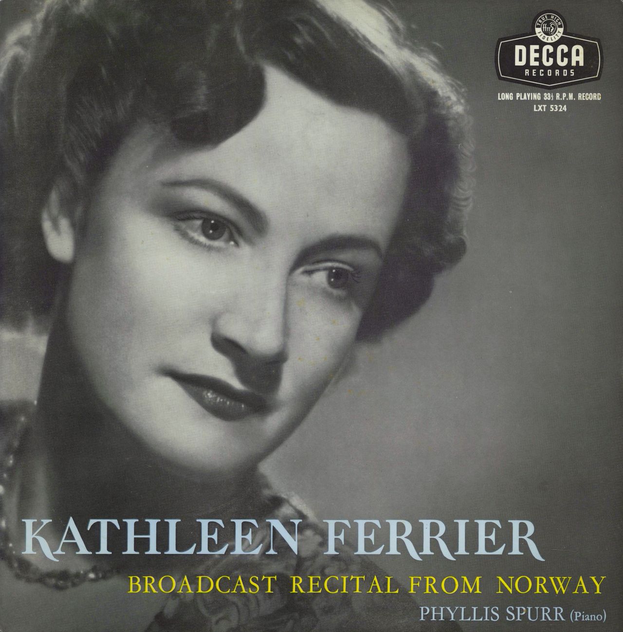 Kathleen Ferrier Broadcast Recital From Norway UK vinyl LP album (LP record) LXT5324