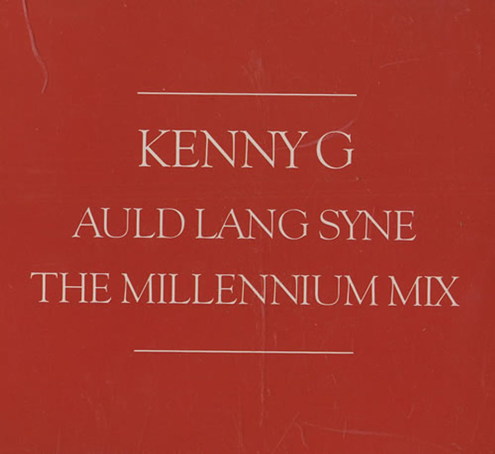 Kenny G Auld Lang Syne UK Promo CD single (CD5 / 5") ARPCD-3768