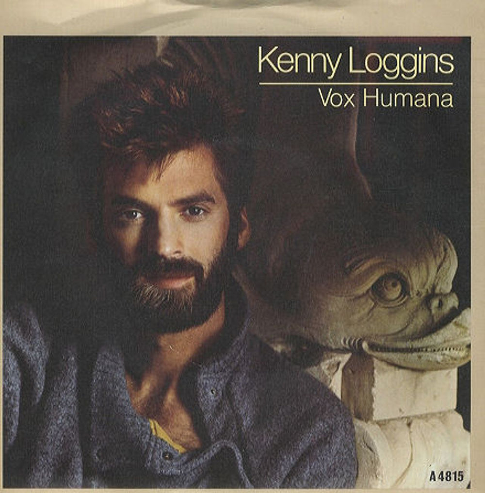 Kenny Loggins Vox Humana UK 7" vinyl single (7 inch record / 45) A4815