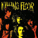 Killing Floor Killing Floor - Remastered - 180 Gram - Sealed UK vinyl LP album (LP record) REP2290/V185