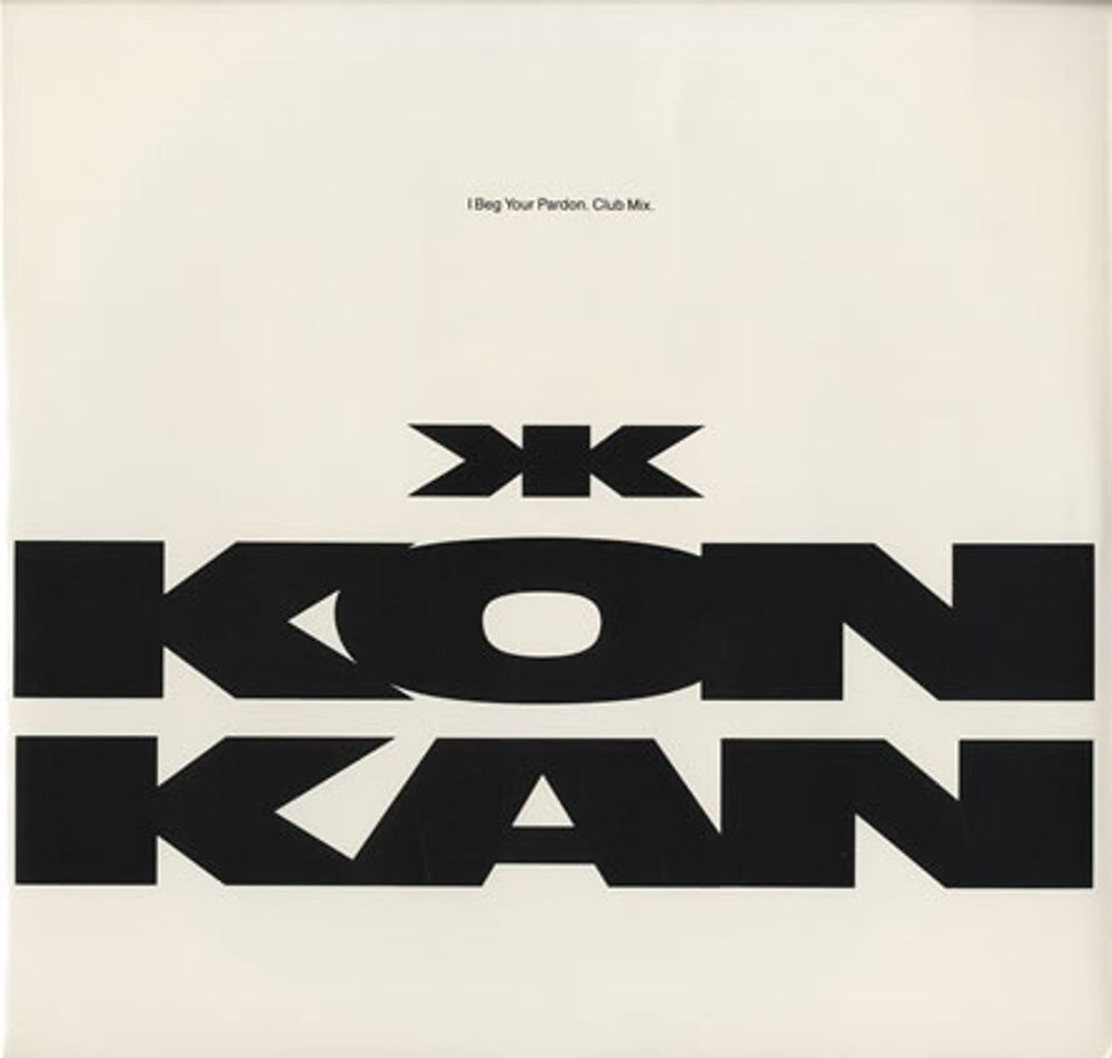 Kon Kan I Beg Your Pardon UK 12" vinyl single (12 inch record / Maxi-single) A8969T