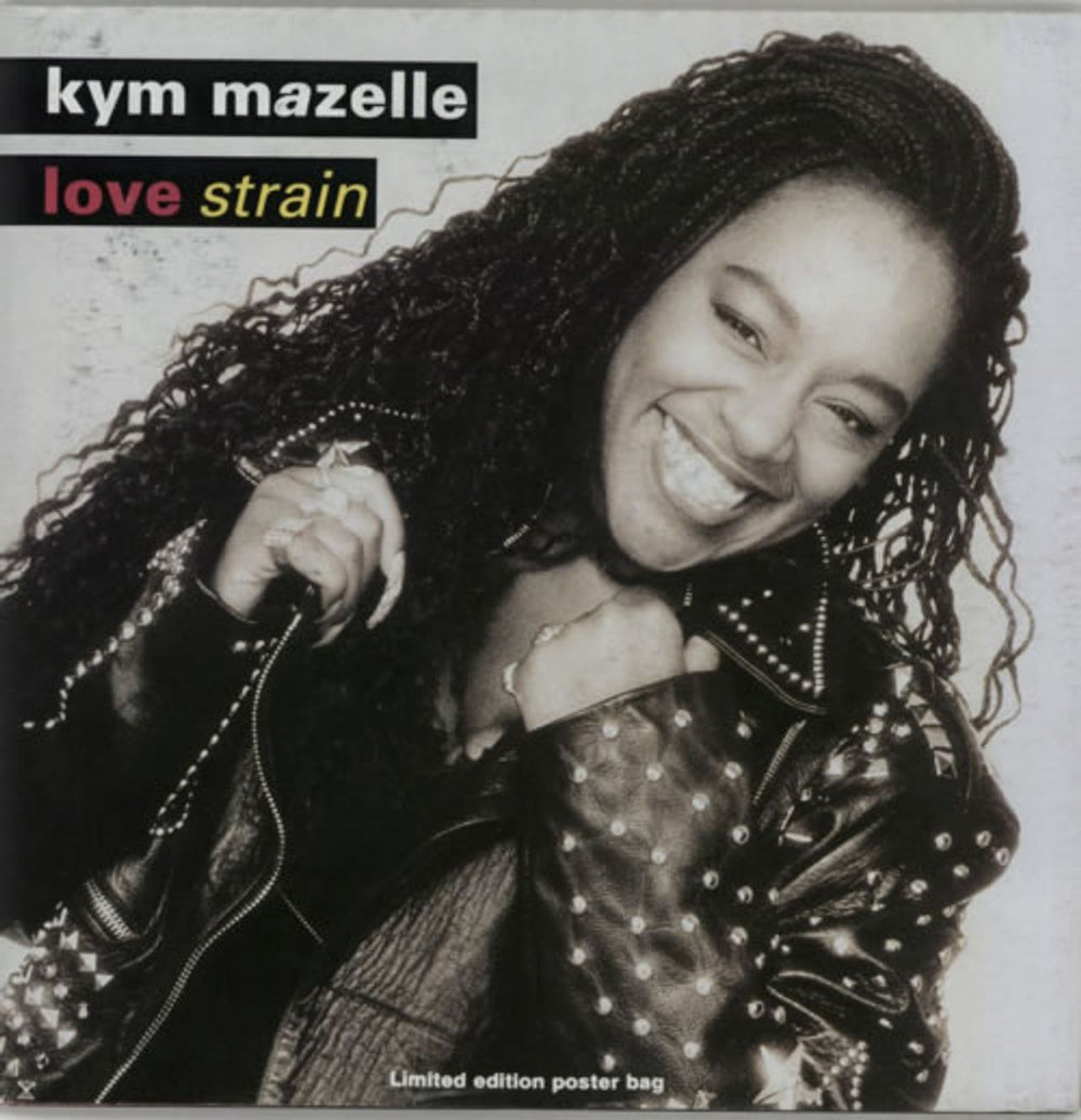 Kym Mazelle Love Strain - Poster Sleeve UK 7" vinyl single (7 inch record / 45) SYP30