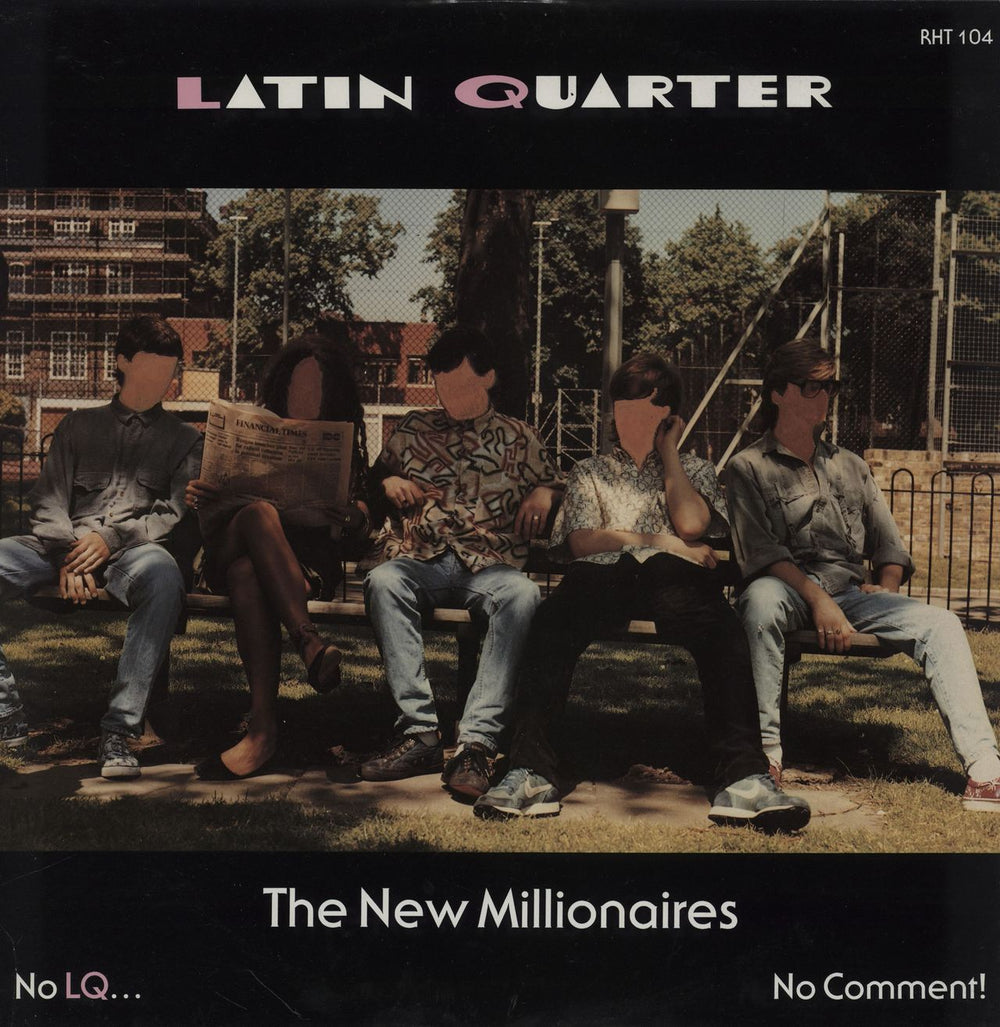 Latin Quarter The New Millionaires UK 12" vinyl single (12 inch record / Maxi-single) RHT104