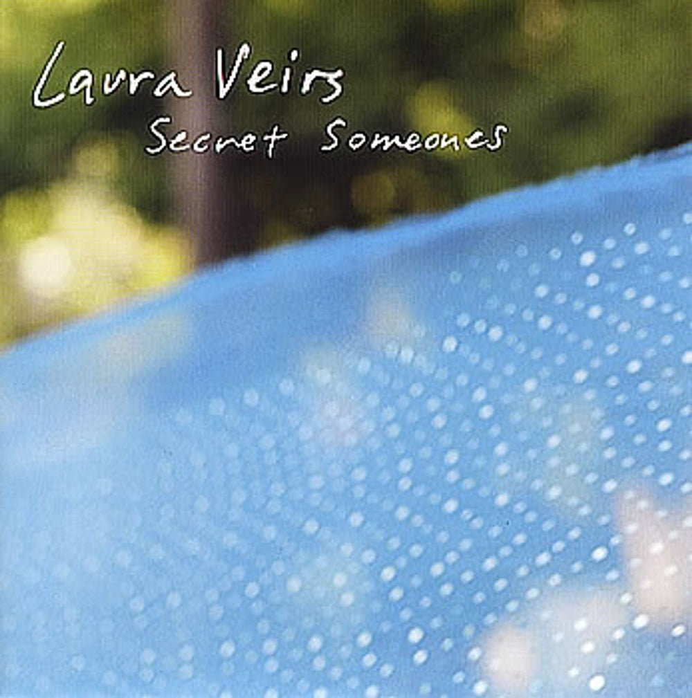 Laura Veirs Secret Someones' UK 7" vinyl single (7 inch record / 45) NS005