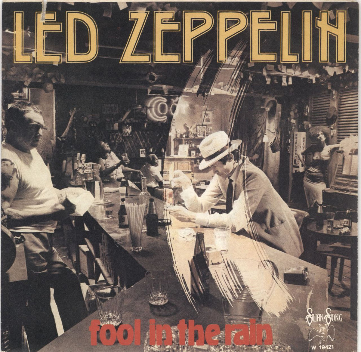 Led Zeppelin Fool In The Rain Italian 7