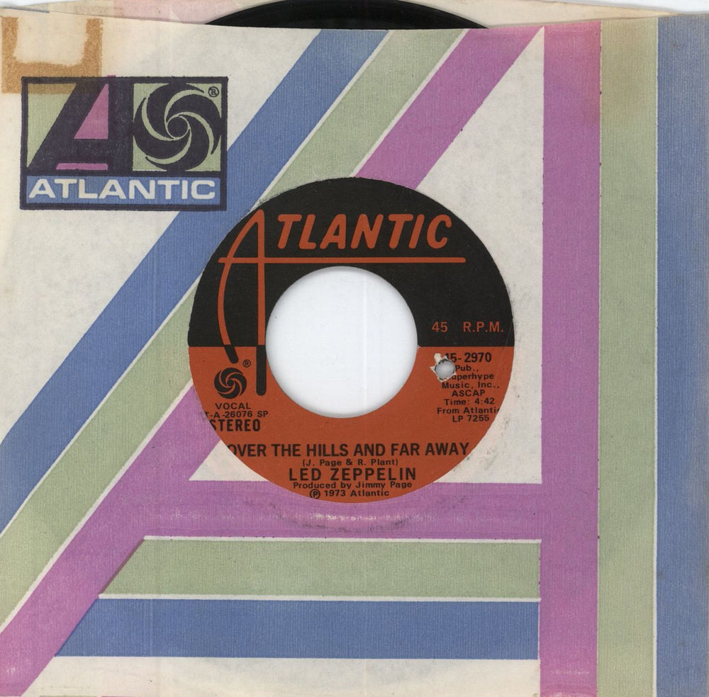 Led Zeppelin Over The Hills And Far Away - 1st US 7" vinyl single (7 inch record / 45) 45-2970